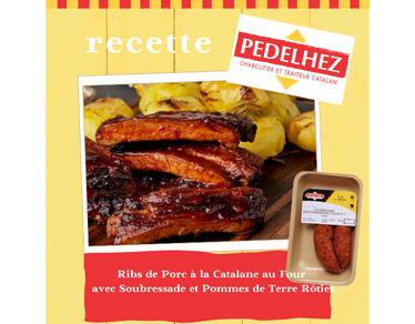 Recette : ribs de porc à la Catalane au four, soubressade et pommes de terre rôties